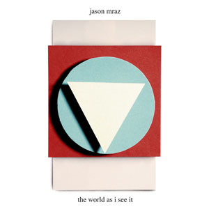 Disco The World As I See It  de Jason Mraz