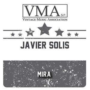 Disco Mira de Javier Solís