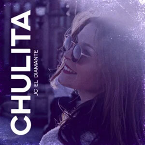 Disco Chulita de JC Diamante