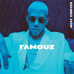Disco Famouz de Jhay Cortez - Jhayco