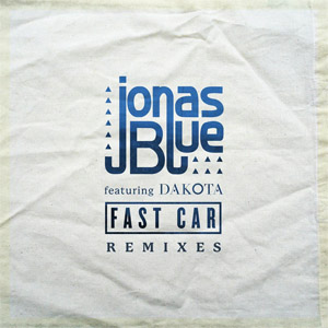 Disco Fast Car  (Remixes) de Jonas Blue