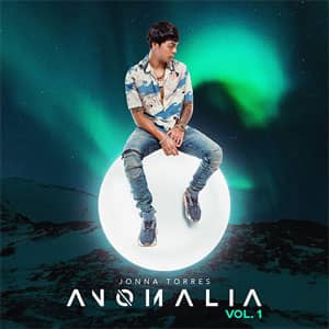 Disco Anomalía, Vol. 1 de Jonna Torres