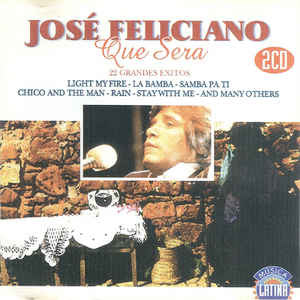 Disco Que Será: 22 Grandes Éxitos de José Feliciano
