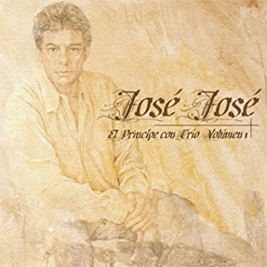 Disco El Principe Con Trio Vol. 1 de José José