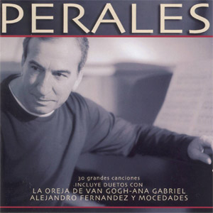 Disco 30 Grandes Canciones de José Luis Perales