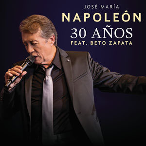 Disco 30 Años de José María Napoleón