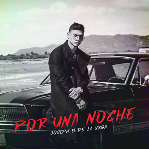 Disco Por Una Noche de Joseph El De La Urba