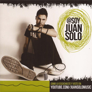 Disco Soy Juan Solo de Juan Solo