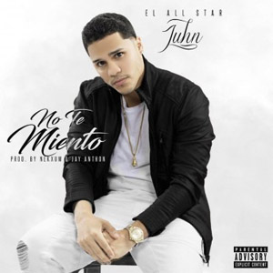 Disco No Te Miento de Juhn