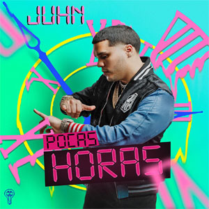 Disco Pocas Horas de Juhn