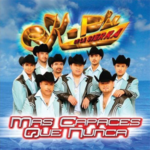 Disco Más Capaces Que Nunca de K Paz de la Sierra