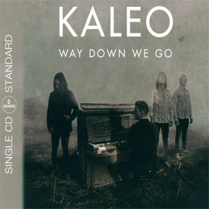Disco Way Down We Go de Kaleo