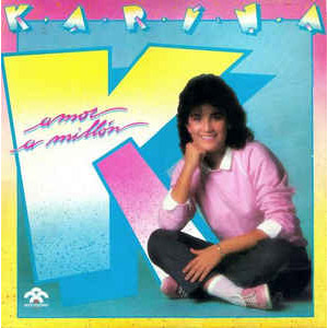 Disco Amor A Millón de Karina