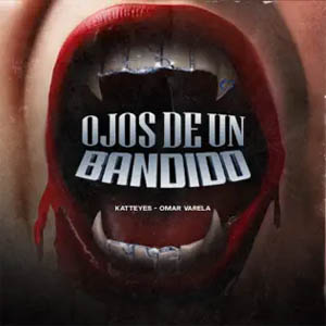 Disco Ojos de un Bandido de Katteyes