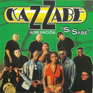 Disco Si Sabe de Kazzabe