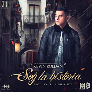 Disco Soy La Historia de Kevin Roldán