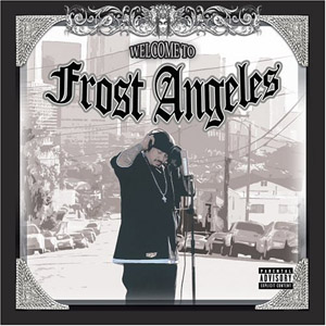 Disco Welcome To Frost Angeles de Frost