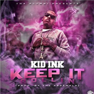 Disco Keep It Rollin de Kid Ink