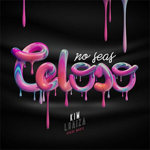 Disco Celoso de Kim Loaiza