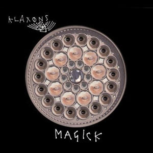 Disco Magick de Klaxons