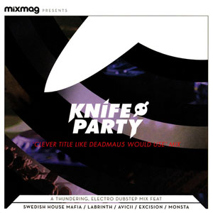 Disco Clever Title Like Deadmau5 Would Use Mix de Knife Party