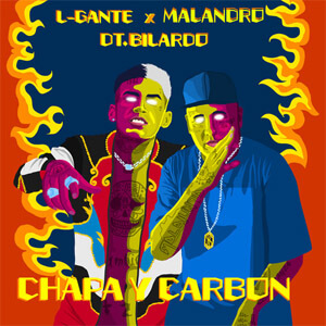 Disco Chapa y Carbón de L-Gante