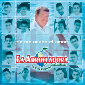 Disco Valió la Pena Equivocarme de La Arrolladora Banda el Limón
