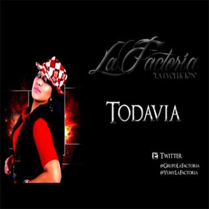 Disco Todavía de La Factoría