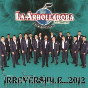 Disco Irreversible 2012 de La Original Banda El Limón