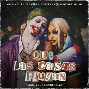 Álbum Que Las Cosas Fluyan de La Perversa
