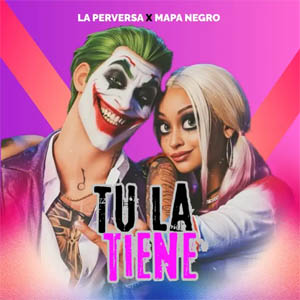 Álbum Tu La Tiene  de La Perversa