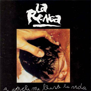 Disco A Dónde Me Lleva La Vida... de La Renga