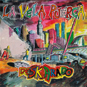 Disco Deskarado de La Vela Puerca