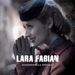Disco Mademoiselle Zhivago de Lara Fabián