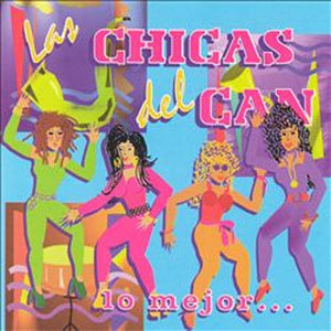 Disco Lo Mejor de Las Chicas del Can