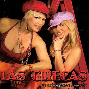 Disco Si Me Dejaras Amarte de Las Grecas
