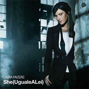 Disco She (Uguale A Lei) de Laura Pausini