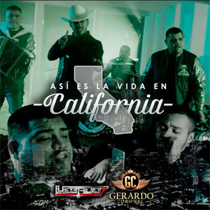 Disco Así Es La Vida en California de Legado 7