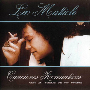 Disco Canciones Románticas (Con un Toque de Ay, Amor) de Leo Mattioli