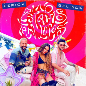 Disco No Estamos Tan Locos  de Lérica