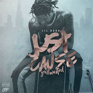 Disco Just Cause Yall Waited de Lil Durk