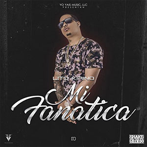 Disco Mi Fanática de Lito Kirino