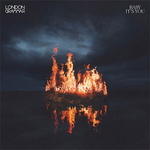 Disco Baby It's You de London Grammar