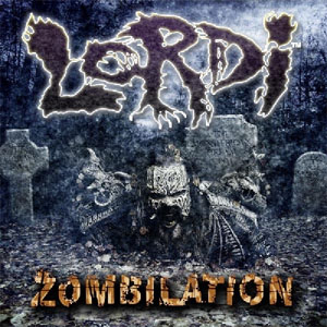 Disco Zombilation: The Greatest Cuts de Lordi