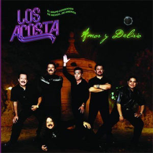 Disco Amor Y Delirio de Los Acosta