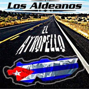 Disco El Atropellado de Los Aldeanos