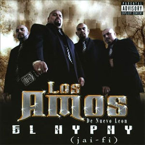 Disco El Hyphy de Los Amos de Nuevo León