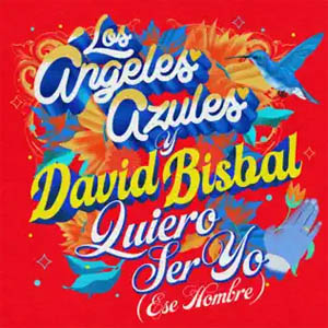 Disco Quiero Ser Yo (Ese Hombre) de Los Ángeles Azules