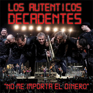 Disco No Me Importa El Dinero de Los Auténticos Decadentes