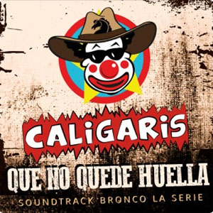 Disco Que No Quede Huella de Los Caligaris